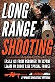 Long Range Shooting: An Illustrated Manual (Small Unit Soldiers)