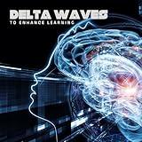 Delta Waves To Enhance Learning