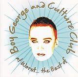 At Worst... The Best Of Boy George And Culture Club [CD]