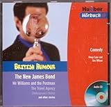 British Humor: The New James Bond / Mr. Williams and the Postman / The Travel Agency / Shakespeare's House and Other Stories (Comedy) Doug Case and Ken Wilson