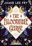 The Bloodline Curse : Book One of the Dark Magic Series