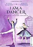 I Am A Dancer