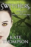 Switchers (The Switchers Trilogy)