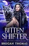 Bitten Shifter: An Urban Fantasy Stand-Alone (The Bitten Chronicles Book 1)