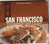 Williams-Sonoma San Francisco Music Celebrating the Flavors of the World (2004-10-21)