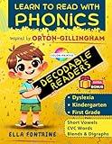 Learn to Read with Phonics: An Orton-Gillingham Approach to Decodable Readers for Kindergarten & First Grade. Tailored for Dyslexia, Featuring Short Vowels, CVC Words, Blends & Digraphs