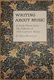 Writing About Music: A Style Sheet from the Editors of 19th-Century Music