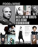 FOOD & WINE: 25 Best New Chef All-Star Cookbook