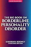 The Big Book On Borderline Personality Disorder