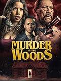 Murder In The Woods