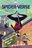 Around the Spider-Verse (Original Spider-Man Graphic Novel Anthology) (Marvel Around the Spider-verse)