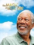 The Magic Of Belle Isle
