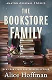 The Bookstore Family (The Once Upon a Time Bookshop Stories)