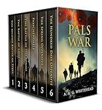 THE COMPLETE PALS WAR books 1-6: six gripping WWI adventures (World War One Adventure Box Sets Book 1)