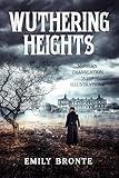 Wuthering Heights (Illustrated and Translated to Modern English)