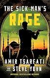 The Sick Man's Rage: A Nir Tavor Mossad Thriller (Volume 4)