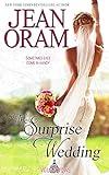 The Surprise Wedding: A Fake Relationship Small Town Romance (Veils and Vows Book 1)