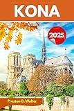 Kona travel Guide 2025