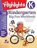 Kindergarten Big Fun Workbook: Kindergarten Workbook With Learning Activities for School Prep and Readiness, Kindergarten Activity Book for Ages 5-6 (Highlights Big Fun Activity Workbooks)