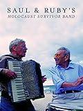 Saul and Ruby's Holocaust Survivor Band