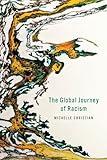 The Global Journey of Racism