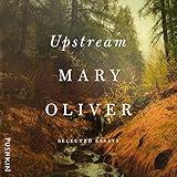 Upstream: Selected Essays