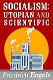 Socialism: Utopian and Scientific