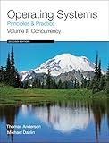 Operating Systems: Principles and Practice (Volume 2 of 4)