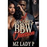 A Gangster's BBW Obsession