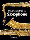 Universal Method for Saxophone (Dover Books On Music: Instruction)