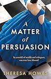A Matter of Persuasion: Don’t miss this Gilded Age historical fiction novel, for fans of Jane Austen and second chance love in 2025!
