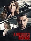 A Mother's Revenge