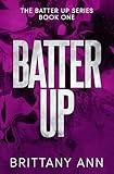 Batter Up (Batter Up series Book 1)