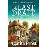 The Last Draft - A cozy bookshop murder mystery full of twists: THE FIRST IN A NEW SERIES