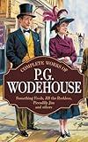 Complete Works of P.G. Wodehouse (Grapevine Press)