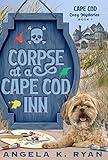 Corpse at a Cape Cod Inn (Cape Cod Cozy Mysteries Book 1)