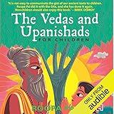 The Vedas and Upanishads for Children