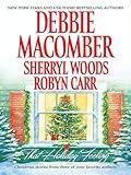 That Holiday Feeling: An Anthology (A Virgin River Novel Book 8)