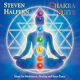 Chakra Suite: Music for Meditation, Healing and Inner Peace