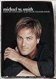 Michael W. Smith - Live in Concert: A 20 Year Celebration