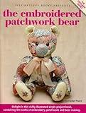 The Embroidered Patchwork Bear