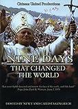 Nine Days That Changed the World