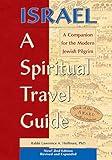 Israel―A Spiritual Travel Guide (2nd Edition): A Companion for the Modern Jewish Pilgrim