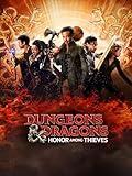 Dungeons & Dragons: Honor Among Thieves