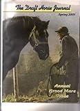 The Draft Horse Journal Spring 2001