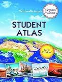 Merriam-Webster’s Student Atlas - Features Full-Color Physical, Political, & Thematic Maps