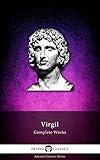 Complete Works of Virgil (Delphi Classics) (Delphi Ancient Classics Book 3)