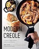 Modern Creole: A Taste of New Orleans Culture and Cuisine