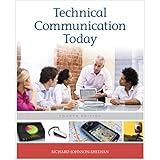 Technical Communication Today (4th Edition)