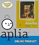Aplia for Berkin/Miller/Cherny/Gormly's Making America: A History of the United States, 7th Edition